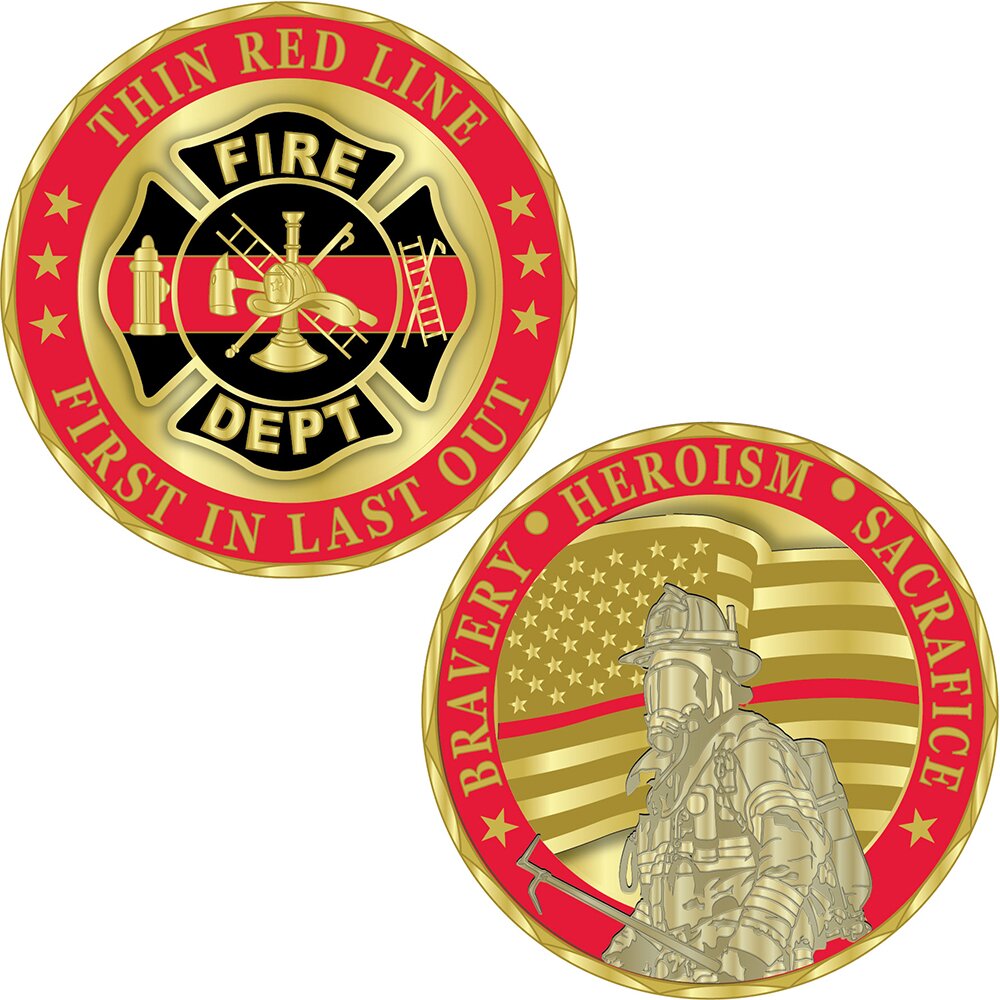Patriotic Series Fire Department Thin Red Line First in Last Out Challenge Coin