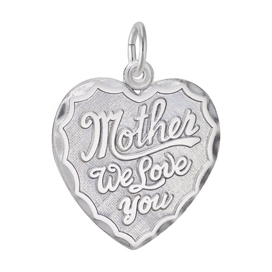 Mother We Love You Heart Charm - Metal - Sterling Silver