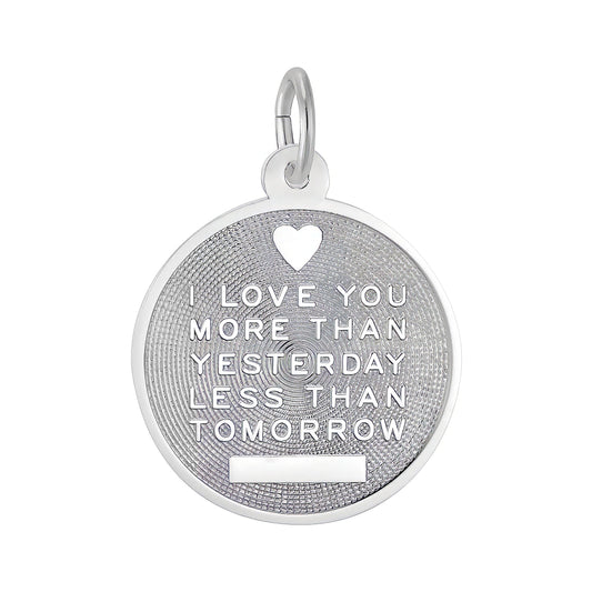Love You More Than Yesterday Charm - Metal - Sterling Silver