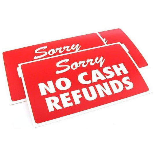 3 Sorry No Cash Refunds Plastic Message Display Signs