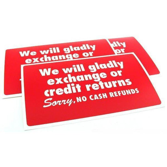 3 No Cash Refunds Plastic Message Signs