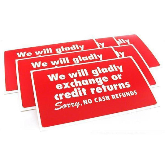 6 No Cash Refunds Plastic Message Signs