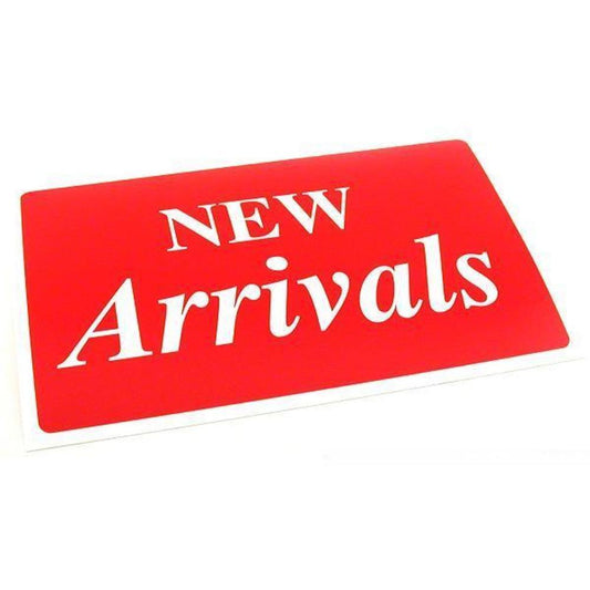 New Arrivals Message Sign 11"